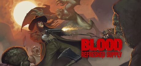 Blood Refreshed Supply Is the Definitive Comeback for a Cult FPS Legend